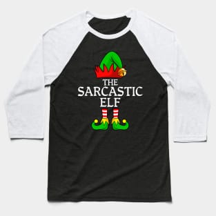 Matching Christmas pajamas sarcastic elf Baseball T-Shirt